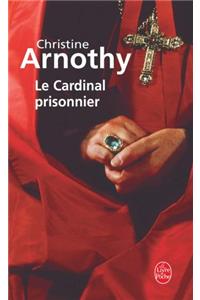 Le Cardinal Prisonnier