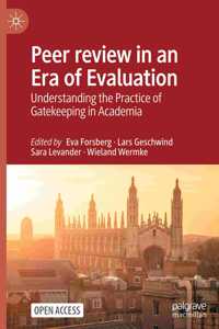 Peer Review in an Era of Evaluation