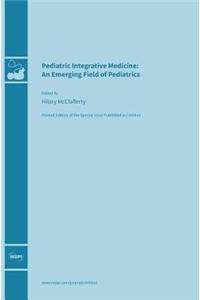 Pediatric Integrative Medicine