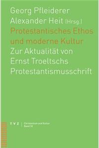 Protestantisches Ethos Und Moderne Kultur