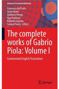 Complete Works of Gabrio Piola: Volume I