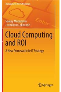 Cloud Computing and Roi