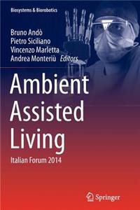 Ambient Assisted Living