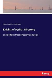 Knights of Pythias Directory: and Buffalo street directory and guide