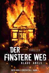 finstere Weg