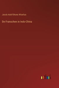 De Franschen in Indo-China