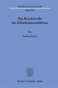 Die Beschwerde Im Erbscheinsverfahren