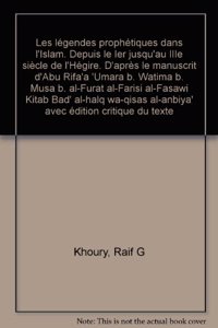 Les Legendes Prophetiques Dans l'Islam