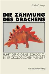 Die Zähmung Des Drachens