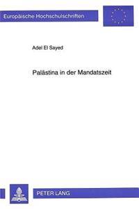 Palaestina in der Mandatszeit