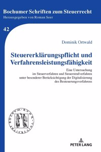 Steuererklaerungspflicht und Verfahrensleistungsfaehigkeit