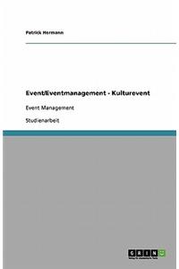 Event/Eventmanagement - Kulturevent