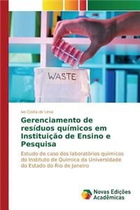 Gerenciamento de resíduos químicos em Instituição de Ensino e Pesquisa