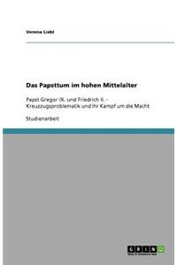Das Papsttum im hohen Mittelalter