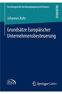 Grundsätze Europäischer Unternehmensbesteuerung