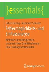 Fehlermöglichkeits- Und Einflussanalyse