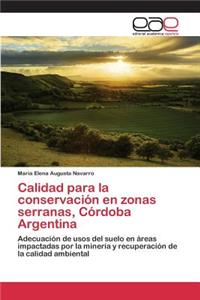 Calidad para la conservación en zonas serranas, Córdoba Argentina