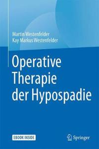 Operative Therapie Der Hypospadie