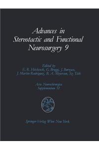 Advances in Stereotactic and Functional Neurosurgery 9