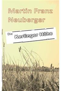 Die Kerlinger Höhe
