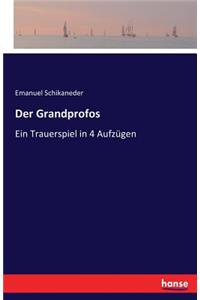 Der Grandprofos