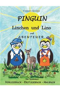 Pinguin Linchen und Lino auf Abenteuer im Sommer