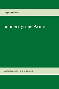 hundert grüne Arme