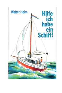Hilfe, ich habe ein Schiff