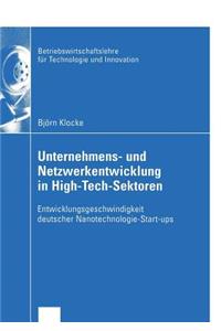 Unternehmens- Und Netzwerkentwicklung in High-Tech-Sektoren