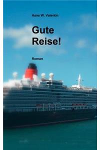 Gute Reise!