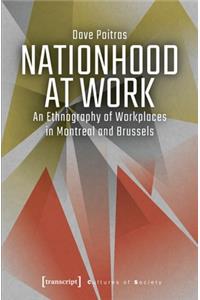 Nationhood at Work