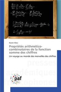 Propriétés Arithmético-Combinatoires de la Fonction Somme Des Chiffres