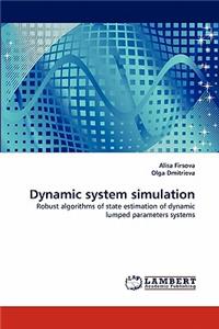 Dynamic system simulation
