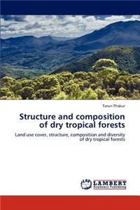 Structure and Composition of Dry Tropical Forests