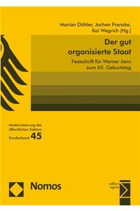 Der Gut Organisierte Staat