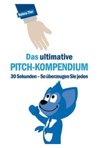 ultimative Pitch-Kompendium