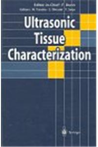 Ultrasonic Tissue Characterization