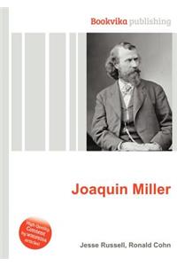 Joaquin Miller