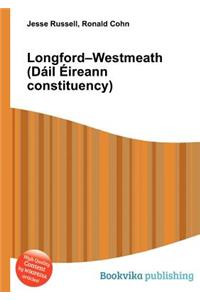 Longford-Westmeath (Dail Eireann Constituency)