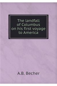 The Landfall of Columbus on His First Voyage to America