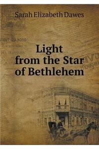 Light from the Star of Bethlehem