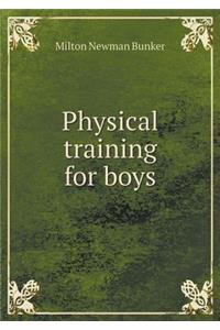 Physical training for boys