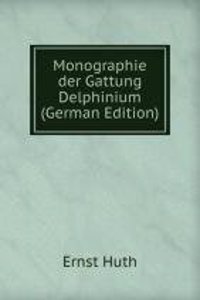 Monographie der Gattung Delphinium (German Edition)