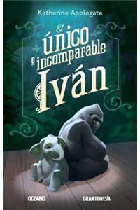 El Único E Incomparable Iván