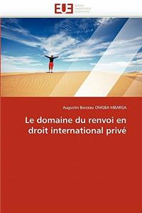 Domaine Du Renvoi En Droit International Privé