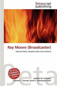 Ray Moore (Broadcaster)