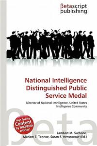 National Intelligence Distinguished Public Service Medal