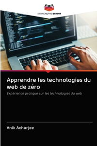 Apprendre les technologies du web de zéro