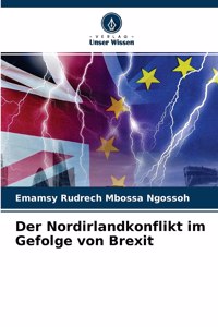 Nordirlandkonflikt im Gefolge von Brexit
