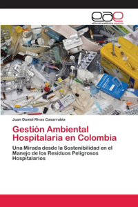 Gestión Ambiental Hospitalaria en Colombia